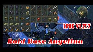 LDOE Raid Base Angelina | Last Day on Earth v1.17.7