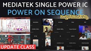 MEDIATEK SINGLE POWER IC - POWERON SEQUENCE; Mobile repairing course in Telugu; Smart Mobile trainin