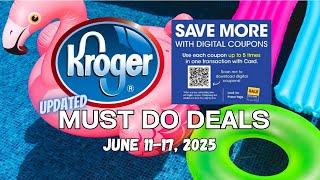 *FINAL DAYS* Kroger UPDATED Must Do Deals for 6/11-6/17 | Final 5x Digital Coupon Deals & MORE
