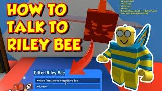 How to Get a Gifted Riley Bee Translator in Bee Swarm Simulator