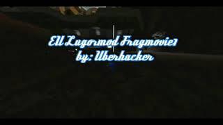 EU Lugormod Fragmovie1 by: Uberhacker