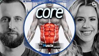 The Best Way to Get Abs & a Strong Core | Muscle Series | PD Podcast Ep. 180