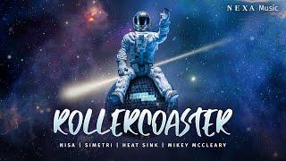 Rollercoaster - Official Video | Music By @OfficialMikeyMcCleary | Nisa, Simetri & Heat Sink | NEXA MusicS2