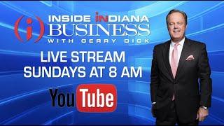 FULL SHOW: Inside INdiana Business with Gerry Dick 8/20/23