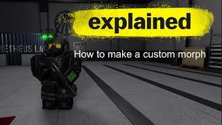 How to make custom morphs EXPLAINED Roblox Scp Roleplay