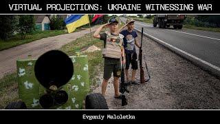 Projections Ukraine Week: Witnessing War with Evgeniy Maloletka