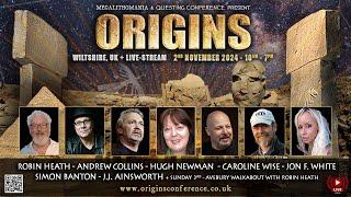 Origins Conference 2024 | 2nd November, UK | Earth Ancients Podcast | Hugh Newman Interview