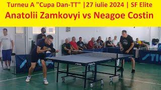 Anatolii Zamkovyi vs Neagoe Costin |SF Elite |"Cupa Dan-TT" |27 iulie 2024 |