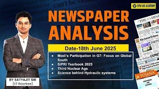 Newspaper Analysis for UPSC and APSC | 18th June 2025 | APSC and UPSC Exam Preparation | SPM IAS