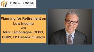 Retiring on Low Income with Marc Lamontagne