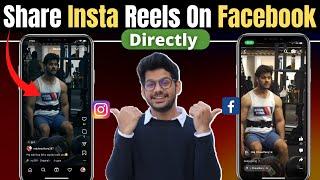 Instagram Reels Facebook Mein Kaise Dalen | How to share instagram reels on facebook