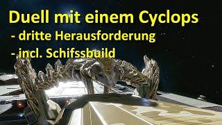 Elite Dangerous Odyssey: LP#61 - Cyclops-Duell - dritte Herausforderung -  incl. Schiffsbuild...