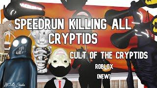 SPEEDRUN Killing ALL Cryptids In Cult of the Cryptids Roblox  [NEW SPEEDRUN]