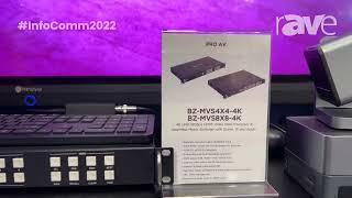 InfoComm 2022: BZBGEAR Explains the BZ-MVS4x4-4K Combined Matrix Switch and Video Wall Processor