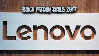 Lenovo Black Friday 2017 Ad & Deals