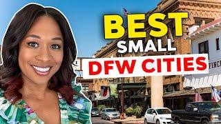 Top 5 Small DFW Cities to Live in 2025 – Hidden Gems Revealed!