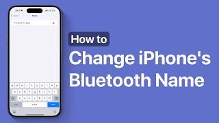 How To Change Bluetooth Name On iPhone 16 | iOS 18 Tips