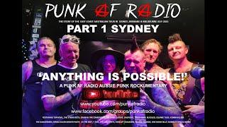 Punk AF Radio Film Anything Is Possible Part 1 'An Aussie Punk Rockumentary'