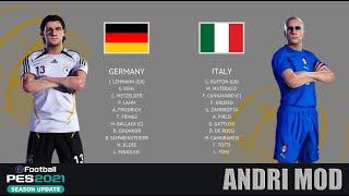 PES 2021   FRIENDLY MATCH GERMANY 2006 VS ITALY 2006