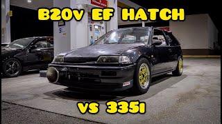 B20V SWAPPED HONDA CIVIC EF HATCH VS BMW E92 335I N54 | C.F.RACING | 4K