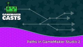 Paths in GameMaker Studio 2