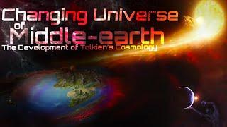 The Changing Universe of Middle-earth: The Development of Tolkien's Cosmology