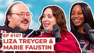 Stavvy's World #107 - Liza Treyger and Marie Faustin | Full Episode