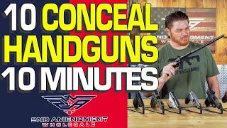 10 Conceal Carry Handguns in 10 Minutes