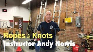 Ropes & Knots - Firefighter 1
