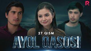 Ayol qasosi 27-qism (Milliy serial)