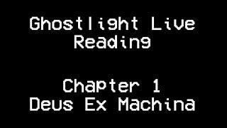 Chapter 1 - Deus Ex Machina