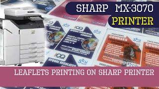 Leaflets/Flyers  Printing on Sharp Printer  MX3070 4x A5 on  SRA3 130gsm Gloss Paper