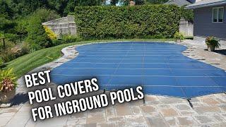 Pool Covers For Inground Pools - Keep Water Fresh 24/7