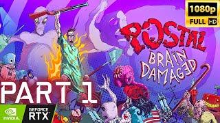 POSTAL: Brain Damaged -Walkthrough Gameplay [Part 1]