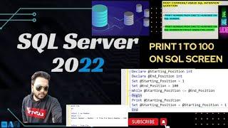 How To Print 1 To 100 On SQL || #sql Most Asked Interview Questions || CTE #sqlserver #interview