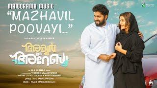 Mazhavil Poovayi | Iyer In Arabia | B K Harinarayanan | Vijay Yesudas | Nithya Mammen | M A Nishad