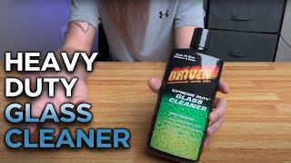 The Solution to Your Glass Cleaning Problems | Driven Extreme Duty Glass Cleaner - Product Review