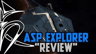 Asp Explorer "review" [EliteDangerous]