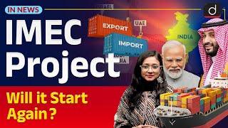 India-Middle East-Europe Corridor Project | InNews | Drishti IAS English