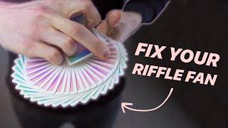 RIFFLE FAN TIPS // Cardistry Troubleshooting