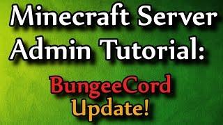 Minecraft Admin How-To: BungeeCord (Server network)