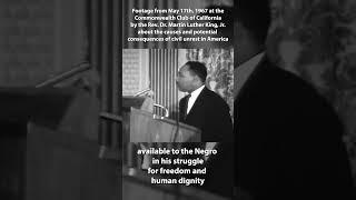 Rev. Dr. Martin Luther King, Jr. Speech on Civil Unrest at the Commonwealth Club
