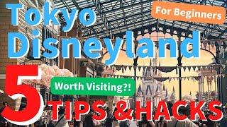 Tokyo Disneyland - 5 Tips and Hacks you shoud know before coming to the world's No.1 theme park