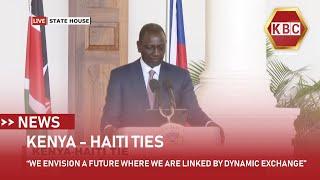 Pres Ruto: We envision a future where Kenya and Haiti are linked by dynamic economic exchange