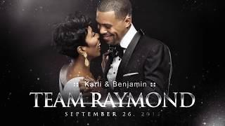 Team Raymond : Karli + Benjamin [ Wedding Slideshow ]