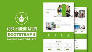 Bootstrap 5 Yoga and Meditation Website Design