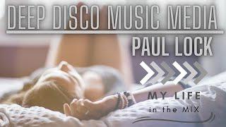 Deep Disco Paul Lock MIX | The best deep house music for car!