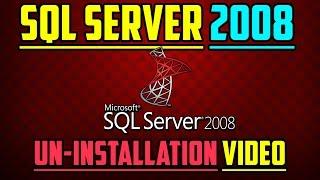 How To Uninstall SQL Server 2008 Completely!