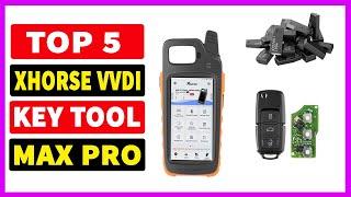 Top 5 Best Xhorse VVDI Key Tool Max Pro Buy in 2024