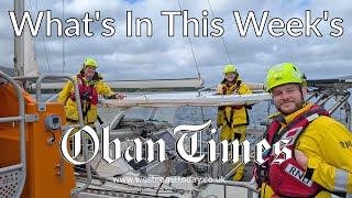 What's In This Week's Oban Times? - 21st August  2024